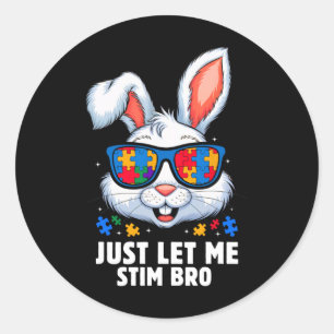 Sticker Rond Laisse-Moi Stim Bro Sensibilisation sur l'autisme