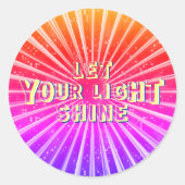Sticker Rond Laisser Briller Votre Lumière (Devant)