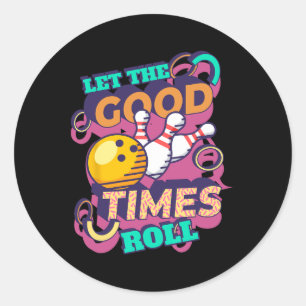Sticker Rond Laisser Le Bon Temps Roll Bowling Shirts Drôle Bow
