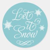 Sticker Rond Laisser tomber le script blanc sur flocon de neige (Devant)