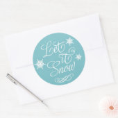 Sticker Rond Laisser tomber le script blanc sur flocon de neige (Enveloppe)