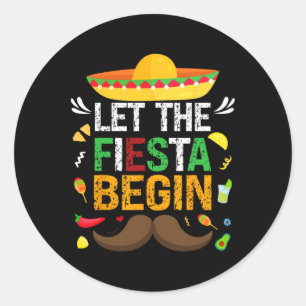 Sticker Rond Laissez la fiesta commencer Party mexicain drôle C