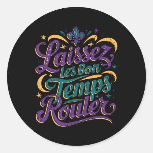 Sticker Rond Laissez Les Bon Temps Rouler (Devant)