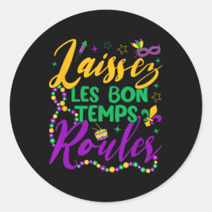 Sticker Rond Laissez Les Bon Temps Rouler Mardi Gras Beads Fleu