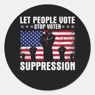 Sticker Rond Laissez Les Gens Voter Protéger Le Droit De Vote A