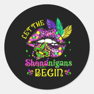 Sticker Rond Laissez Les Shenanigans Commencer Mardi Gras Lèvre