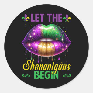 Sticker Rond Laissez Les Shenanigans Commencer Mardi Gras Lèvre