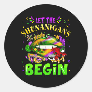 Sticker Rond Laissez Les Shenanigans Commencer Mardi Gras Lèvre