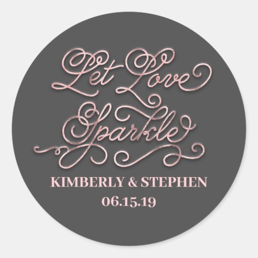 Sticker Rond Laissez Love Sparkle Rose Gold Wedding (Devant)