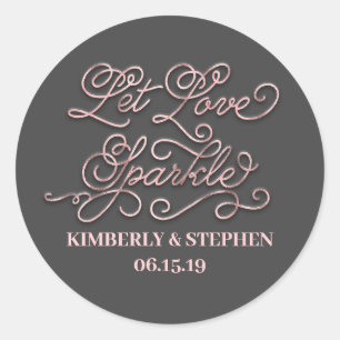 Sticker Rond Laissez Love Sparkle Rose Gold Wedding