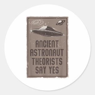 Sticker Rond L'Alien Lover Ufo, Théoristes De L'Astronaute Anci