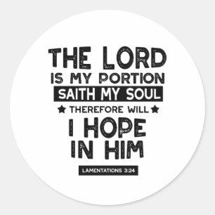 Sticker Rond Lamentations 3:24 Le Seigneur est mes Partages Cit