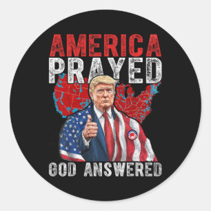 Sticker Rond L'Amérique a prié Dieu a répondu Trump 2