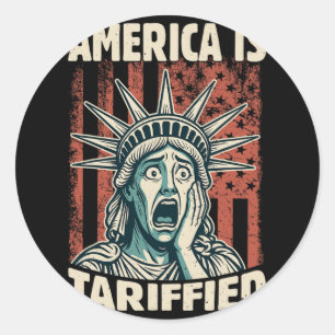 Sticker Rond L'Amérique est si Tarifiée Trump Tarifs mème 1