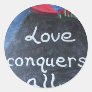 Sticker Rond L'AMOUR CONQUIERT TOUT L'autocollant de Valentine