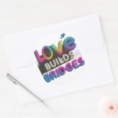 Sticker Rond L'amour construit des ponts (Enveloppe)