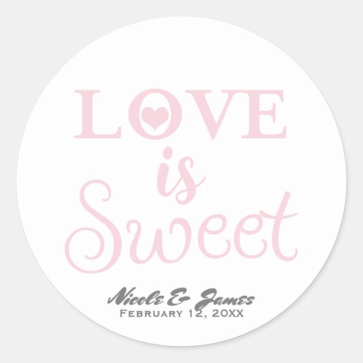 Sticker Rond L'AMOUR EST DOUCE rose & blanc Mariage moderne Fav (Devant)