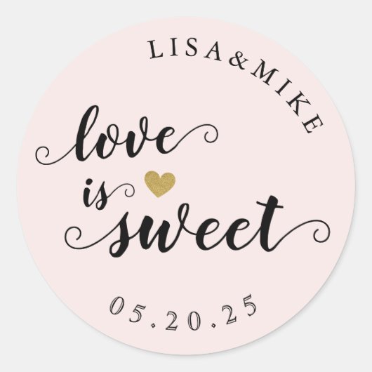 Sticker Rond L'amour est doux Script personnalisé Mariage Faveu (Devant)