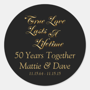 Sticker Rond L'Amour Vrai Dure Un 50e Anniversaire De Vie