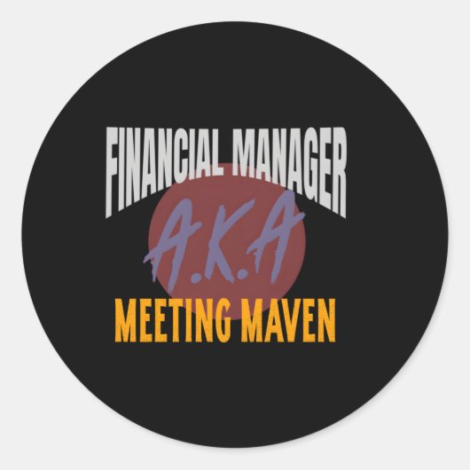 Sticker Rond L'analyste financier Aka Meeting Maven Work (Devant)