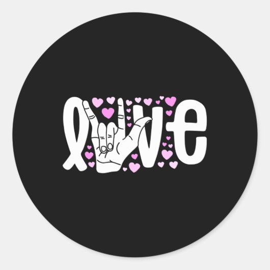 Sticker Rond Langue des signes Aimer ASL Être Sourd Sensibilisa (Devant)
