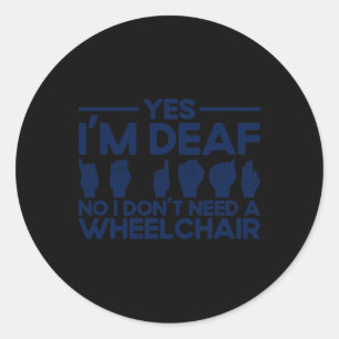 Sticker Rond Langue des signes ASL Oui Je suis Sourd 1