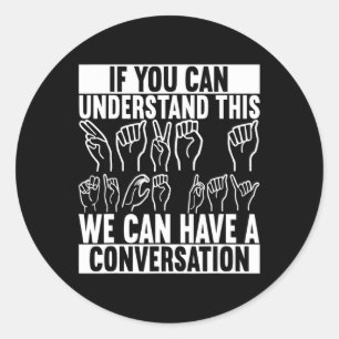 Sticker Rond Langue des signes Sensibilisation des sourds 2
