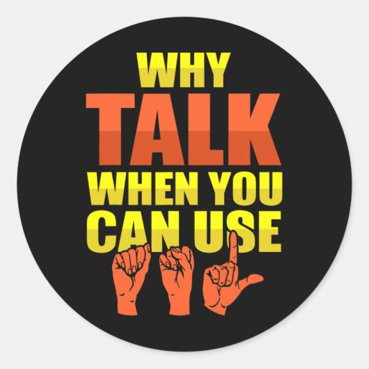 Sticker Rond Langue des signes Sensibilisation des sourds et AS (Devant)