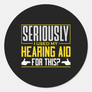 Sticker Rond Langue des signes sérieusement aide auditive Langu