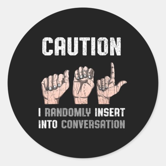 Sticker Rond Langue des signes Vêtements Sourds Sensibilisation (Devant)