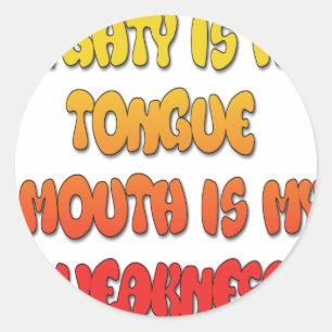Sticker Rond Langue Liée : Citation Amusante de Langue Art de T