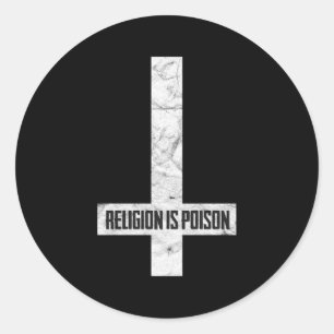 Sticker Rond L'Antichrist Grunge Religion Est Poison Athéiste O