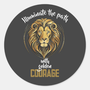 Sticker Rond L'appel du Lion à l'illumination : Courage d'or
