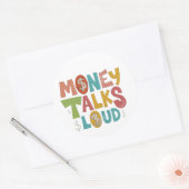 Sticker Rond L'argent parle fort (Enveloppe)