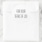 Sticker Rond Larmes de joie (Sac)