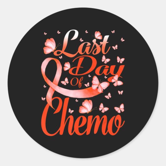 Sticker Rond Last Day Of Chemo Leukemia Awareness Butterfly (Devant)