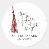 Sticker Rond L'Avenir Est Un Beau Maroon Tassel (Devant)
