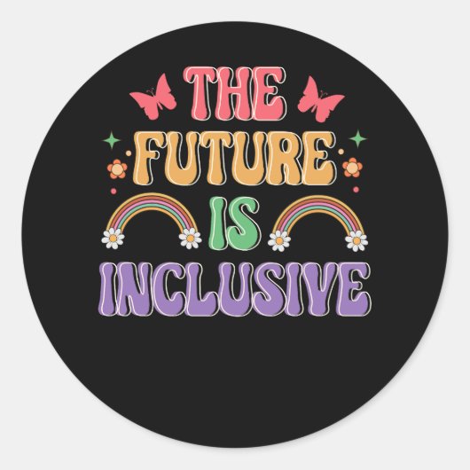 Sticker Rond L'Avenir Est Un Enseignant De L'Éducation Spéciale (Devant)