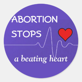 Sticker Rond L'avortement stoppe un coeur qui bat