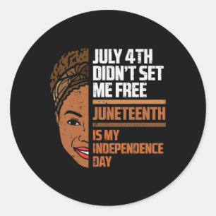 Sticker Rond Le 11 Juillet, C'Est Mon Jour D'Indépendance Femme