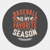 Sticker Rond Le baseball est ma saison préférée (Devant)