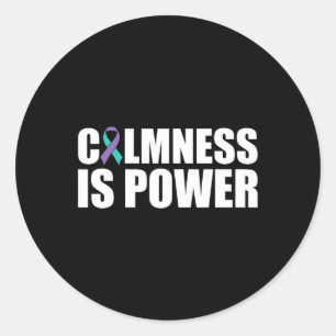 Sticker Rond Le calme est le pouvoir La santé mentale Suicide