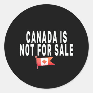 Sticker Rond Le Canada n'est pas à vendre, fier d'être Canadien