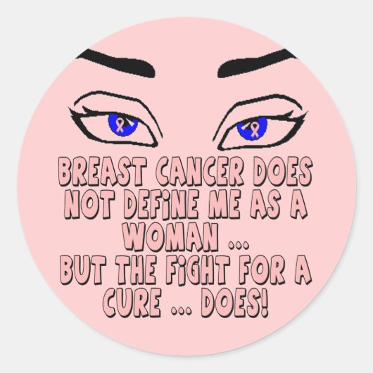 Sticker Rond Le cancer du sein ne me définit pas (Devant)