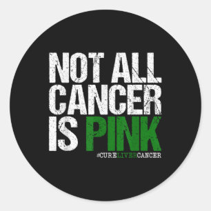 Sticker Rond Le cancer n'est pas tout rose Ribbon Liver cancer
