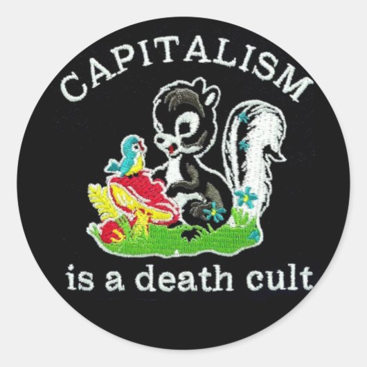 Sticker Rond le capitalisme est un culte de la mort (Devant)