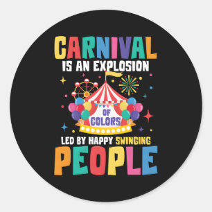 Sticker Rond Le Carnaval Est Une Explosion De Couleurs