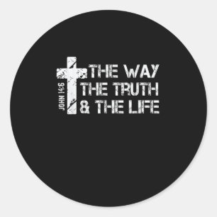 Sticker Rond Le chemin, la vérité, la vie - Jean 14 6 Bible Ver
