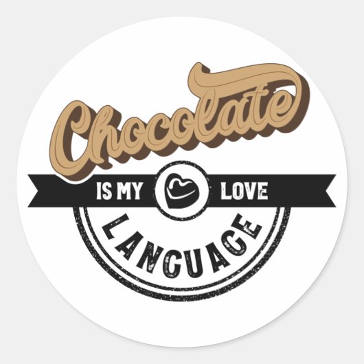 Sticker Rond Le chocolat est ma langue d'amour (Devant)