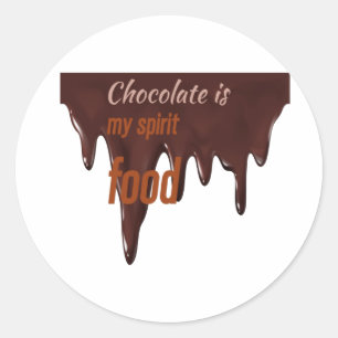 Sticker Rond le chocolat est ma nourriture spirituelle, amoureu